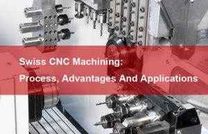 swiss cnc machining